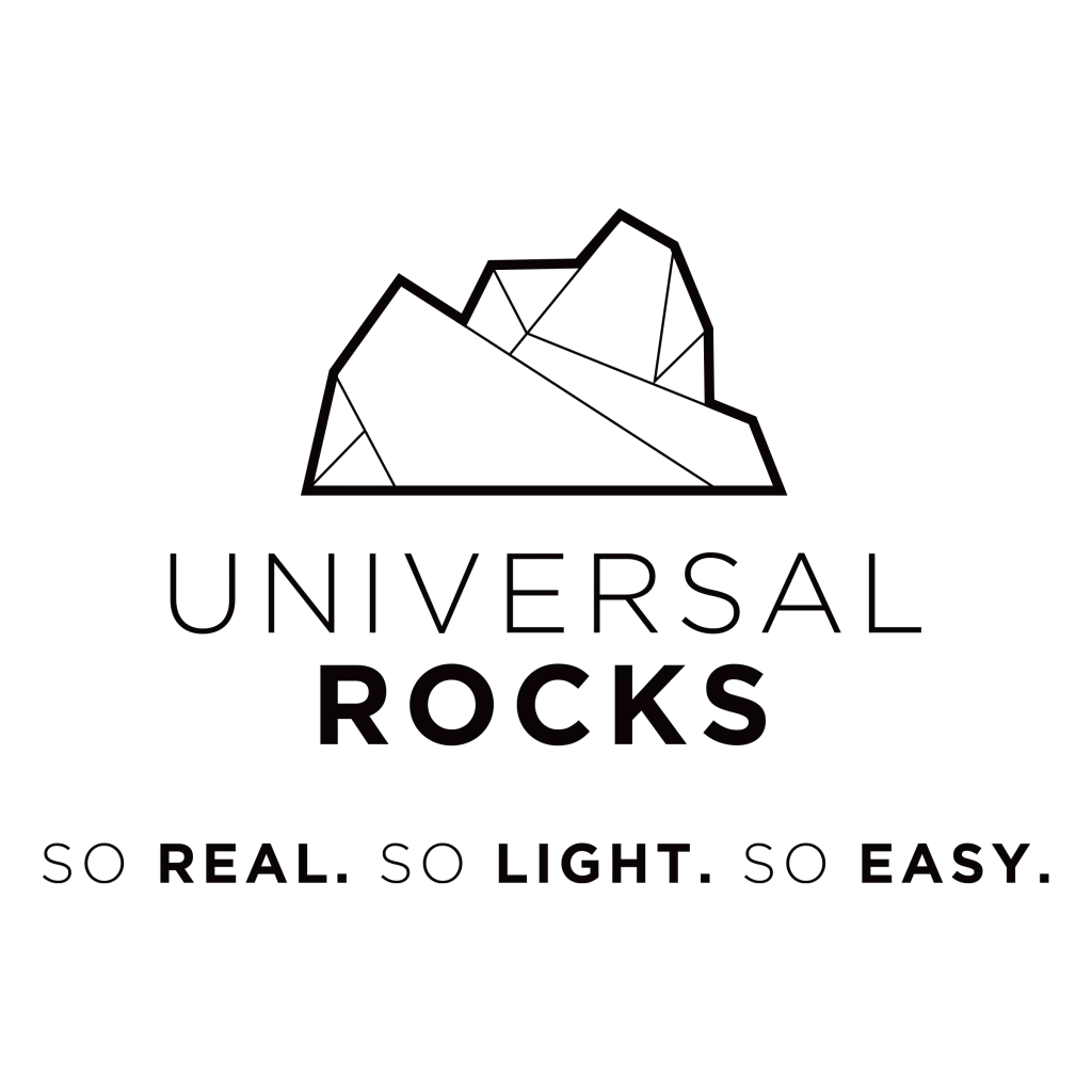 Universal Rocks. So real. So Light. So Easy.